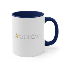 Load image into Gallery viewer, Proud to be an Aimerican™ Brand Accent Coffee Mug, 11oz