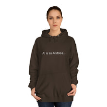 Load image into Gallery viewer, Aimerican™ Prompts: /imagine AI is as AI does Unisex College Hoodie
