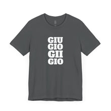 Load image into Gallery viewer, GIU_GIO_GII_GIO™ Classic Unisex Jersey Tee