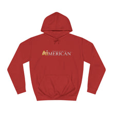 Load image into Gallery viewer, Proud to be an Aimerican™ Brand Unisex College Hoodie