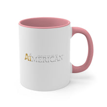 Load image into Gallery viewer, Proud to be an Aimerican™ Brand Accent Coffee Mug, 11oz